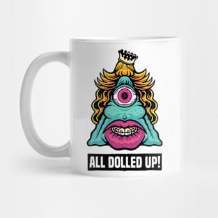 All Dolled Up! Mug